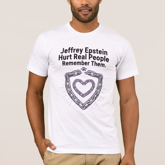 T-shirt Jeffrey Epstein Hurt Real People — Remember Them (Devant)