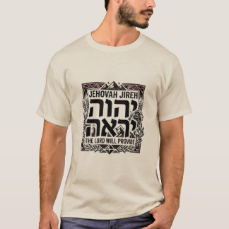 T-shirt Jehovah Jireh - T Shirt - À base de foi / Chrétien