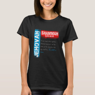 T-shirt Jéhovah Shammah - Le Seigneur Est Là