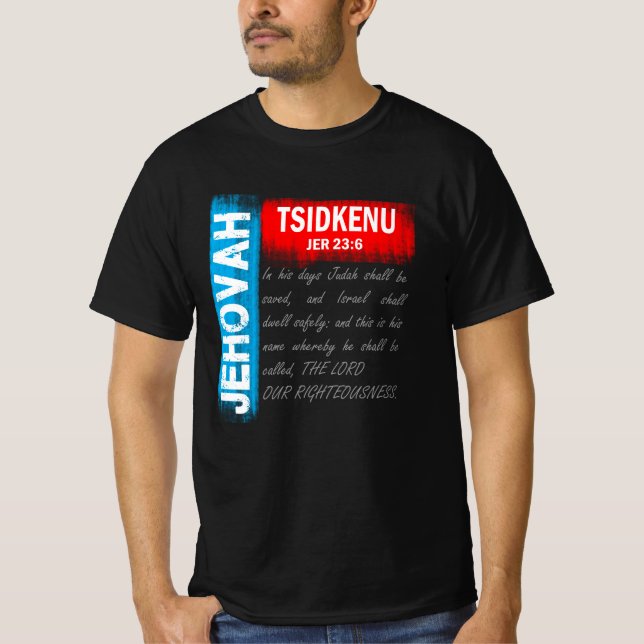 T-shirt Jéhovah Tsidkenu - Le Seigneur Notre Justice (Devant)