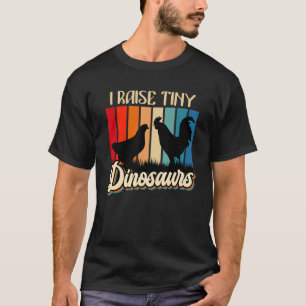 T-shirt J'Élève De Petits Dinosaures Poulets Petits Dinosa