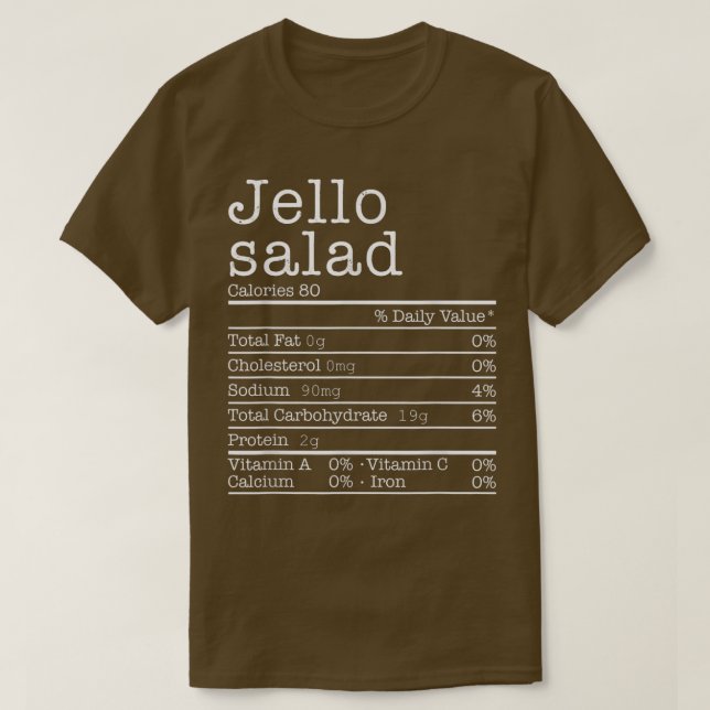 T-shirt Jello Salad Nutrition Facts Funny Thanksgiving Chr (Design devant)