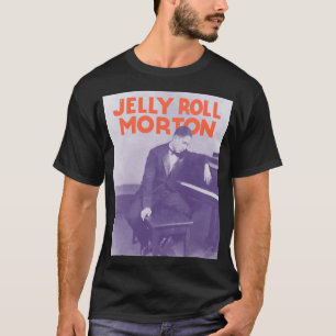 T-shirt Jelly Roll Morton Art