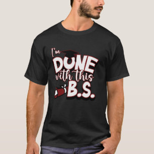 T-shirt J'en ai fini avec ces bêtises Drôle de remise de d