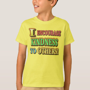 T-shirt "J'ENCOURAGE LA GENTILLESSE AUX AUTRES !" Concepti
