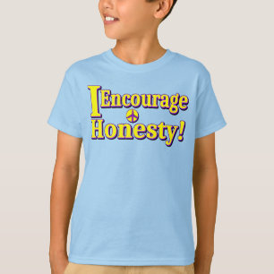 T-shirt "J'encourage l'honnêteté !" Un Design Sympa. Comma
