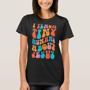T-shirt J'Enseigne À Des Humains Minuscules Sur Jésus Ense