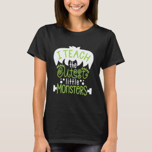 T-shirt J'enseigne aux petits monstres les plus mignons Ha