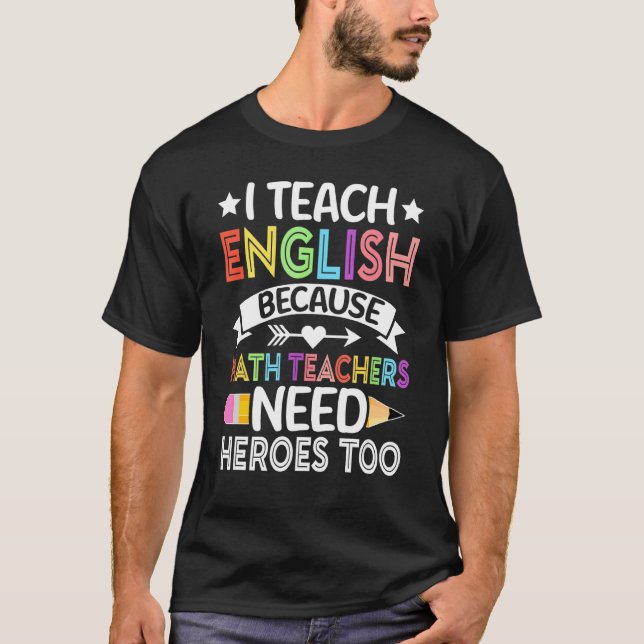 T-shirt J'Enseigne L'Anglais Parce Que Les Enseignants En  (Devant)