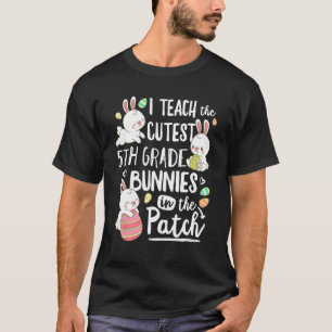 T-shirt J'Enseigne Les Bunnies De 5e Année Les Plus Cutest