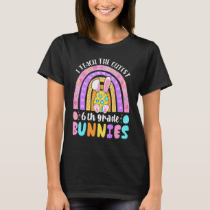 T-shirt J'Enseigne Les Bunnies De 6e Année Les Plus Cutest