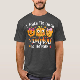 T-shirt J'Enseigne Les Citrouilles Les Plus Cuttes Dans Le