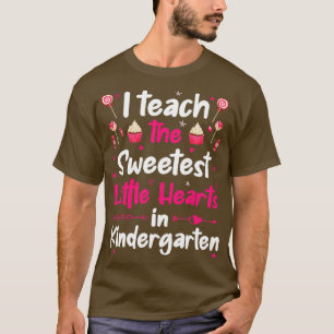 T-shirt J'Enseigne Les Coeurs Les Plus Doux Kindergarten 1
