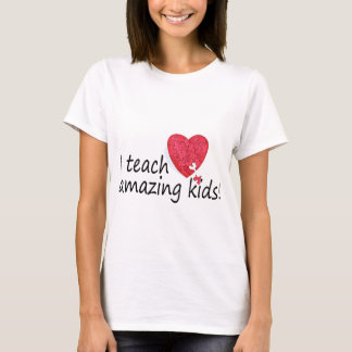 T-shirt J'enseigne les enfants extraordinaires