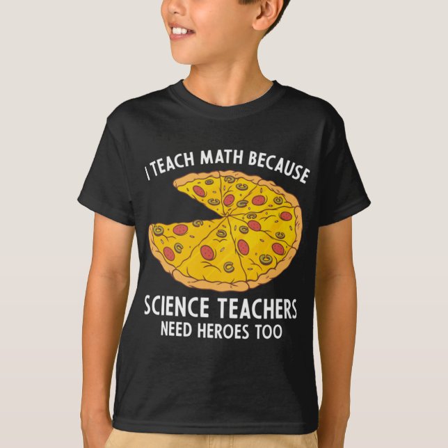 T-shirt J'Enseigne Les Maths Parce Que Les Enseignants En  (Devant)