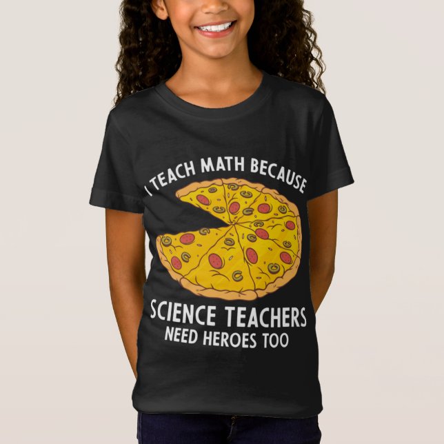 T-Shirt J'Enseigne Les Maths Parce Que Les Enseignants En  (Devant)