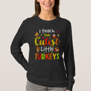 T-shirt J'Enseigne Les Petites Dindons Les Plus Couteuses