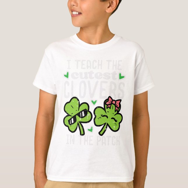 T-shirt J'enseigne les trèfles les plus mignons dans Patch (Devant)
