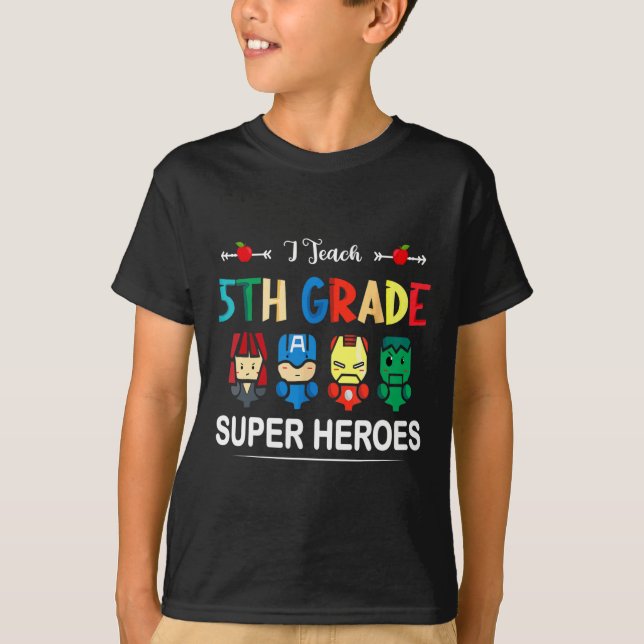 T-shirt J'Enseigne Superhéros de 5e année Ck To School Tea (Devant)