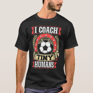 T-shirt J'Entraîne Tiny Humans Soccer Sport Équipe Entraîn