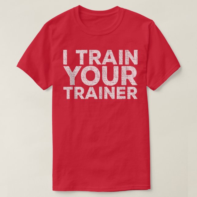 T-shirt J'Entraîne Votre Formation De Formateur  (Design devant)