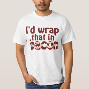 T-shirt J'envelopperais cela en lard