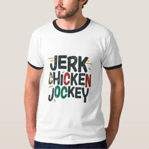 T-shirt Jerk Chicken Jockey