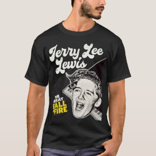 T-shirt Jerry Lee Lewis La grande balle du feu