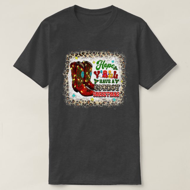 T-shirt J'espère que vous avez un Cowboy Noël Santa Hat Jo (Design devant)