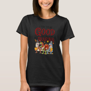 T-shirt J'Essaie D'Être Bon, Mais D'Emmener Ma Grand-Mère