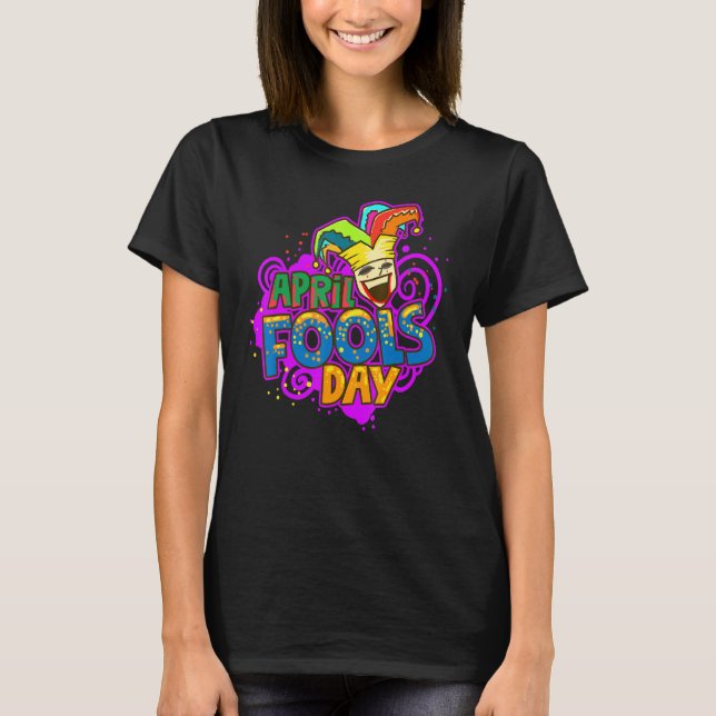 T-shirt Jester Happy April Fool's Day plaisanteries Pranks (Devant)