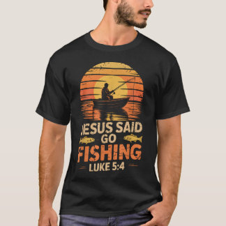 T-shirt Jésus a dit allez à la pêche Verset biblique Pêche