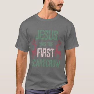 T-shirt Jésus a lavé le premier épouvantail drôle de Noël