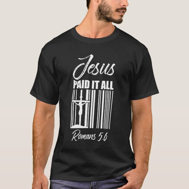 T-shirt Jésus a payé tout le prix Code-barres Dieu chrétie (Devant)