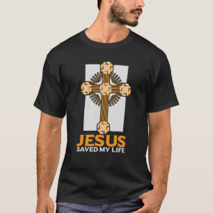 T-shirt Jésus a sauvé ma vie Église religieuse chrétien 1