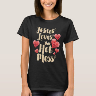 T-shirt Jésus Aime Cette Chaude Messe Femme Chrétienne