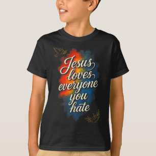 T-shirt Jésus aime tout le monde - Message de foi chrétien