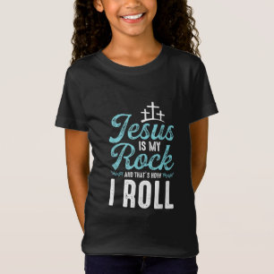T-Shirt Jésus amour  Jésus est mon rocher et c'est comme ç
