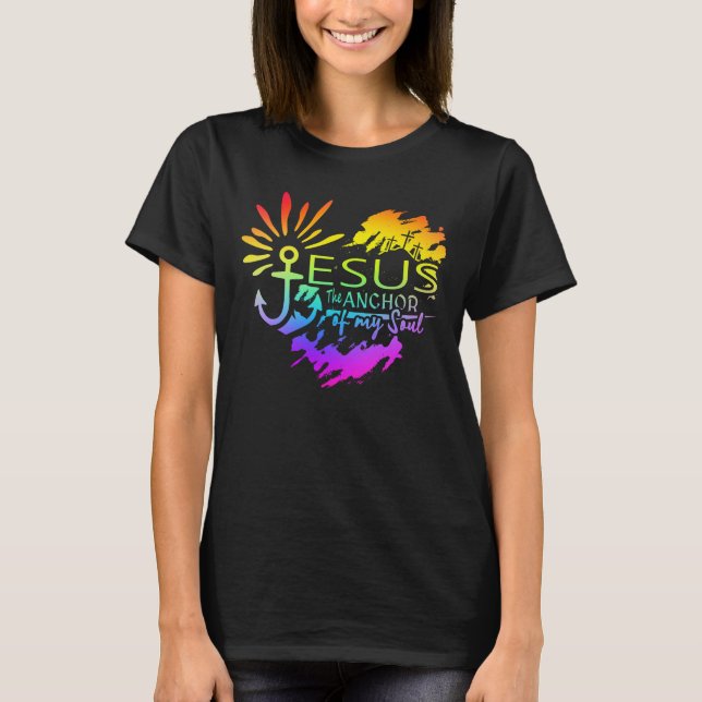 T-shirt Jesus Anchor of My Soul – Heart Cross (Devant)