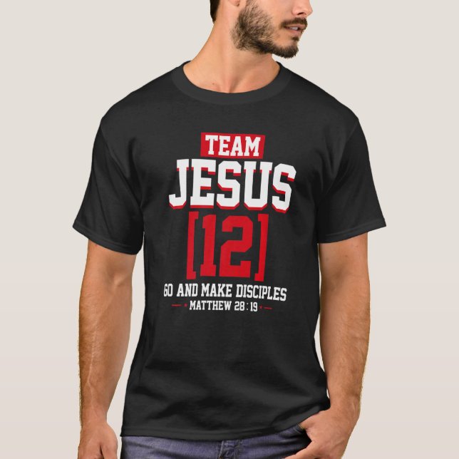 T-shirt Jesus and Baseball Team Jesus Christian Matthew 28 (Devant)