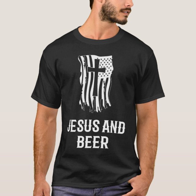 T-shirt Jesus and Beer Christian Beer Drink (Devant)