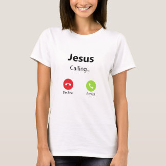 T-shirt Jésus Appelle Un Appel Téléphonique Entrant Pour C