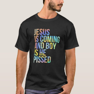 T-shirt Jésus Arrive Et Le Garçon Est Il A Pissé Drôle Chr