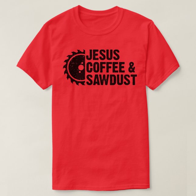 T-shirt Jésus Café sciure Christian Carpenter Woodwor (Design devant)