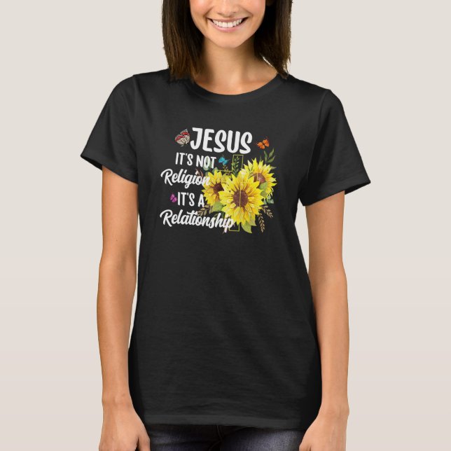 T-shirt jésus ce n'est pas la religion C'est une relation  (Devant)