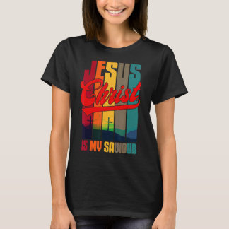 T-shirt Jésus Christ Est Mon Sauveur Pour Christian 1