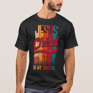 T-shirt Jésus Christ Est Mon Sauveur Pour Les Femmes Chrét