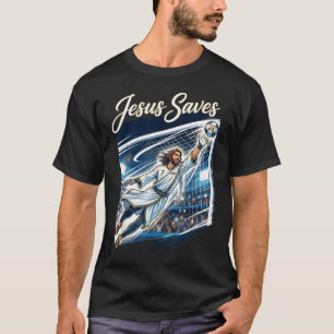 T-shirt Jésus-Christ Sauve Gardien de But de Football Chré