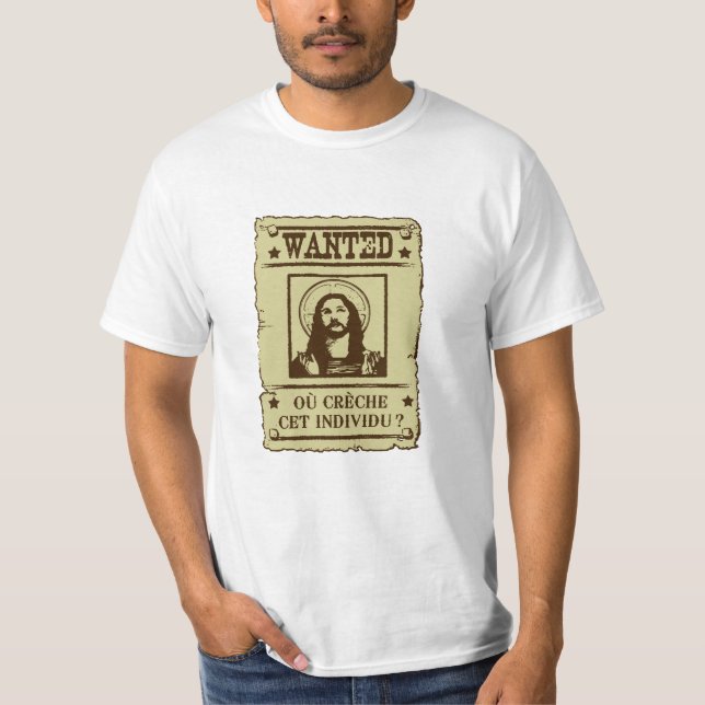 T-shirt Jesus Christ Wanted (Devant)