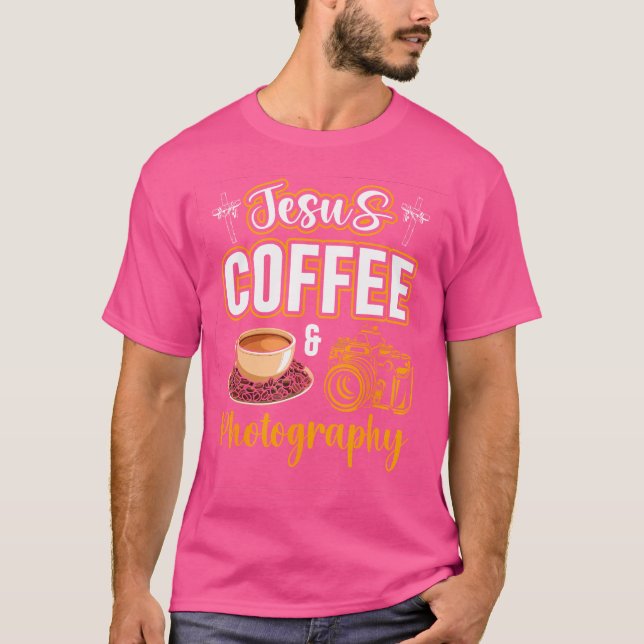 T-shirt Jesus Coffee And Photography Funny Photographer Ca (Devant)